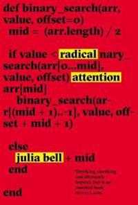 Radical Attention