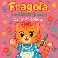 Fragola, motănelul jucăuș - Carte de colorat
