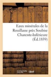 Eaux Minérales de la Rouillasse Près Soubise Charente-Inférieure
