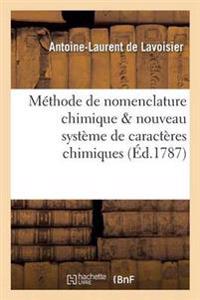 Méthode de Nomenclature Chimique Proposée Par MM. de Morveau, Lavoisier, Bertholet