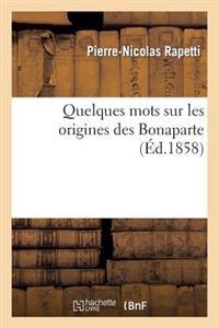 Quelques Mots Sur Les Origines Des Bonaparte