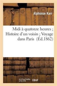 MIDI À Quatorze Heures Histoire d'Un Voisin Voyage Dans Paris