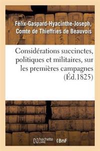 Considérations Succinctes, Politiques Et Militaires, Sur Les Premières Campagnes Plan d'Une