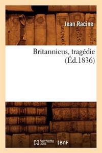 Britannicus, Tragédie, (Éd.1836)