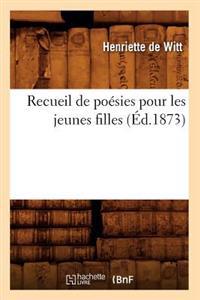 Recueil de poésies pour les jeunes filles (Éd.1873)