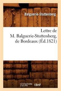Lettre de M. Balguerie-Stuttenberg, de Bordeaux, (Éd.1821)