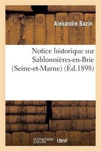 Notice Historique Sur Sablonnières-En-Brie (Seine-Et-Marne)