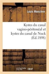 Kystes Du Canal Vagino-Péritonéal Et Kystes Du Canal de Nuck