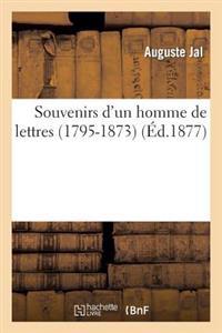 Bokomslag för "Souvenirs d'Un Homme de Lettres (1795-1873)"
