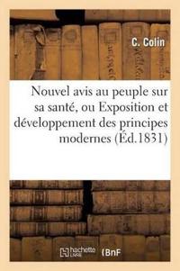 Nouvel Avis Au Peuple Sur Sa Santé, Ou Exposition Et Développement Des Principes Modernes