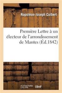 Première Lettre À Un Électeur de l'Arrondissement de Mantes