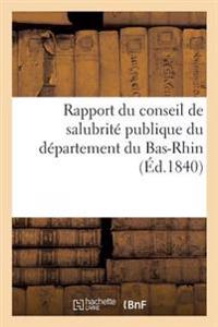 Rapport du conseil de salubrité publique du département du Bas-Rhin