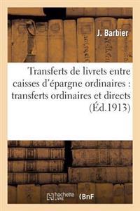 Transferts de Livrets Entre Caisses d'Épargne Ordinaires
