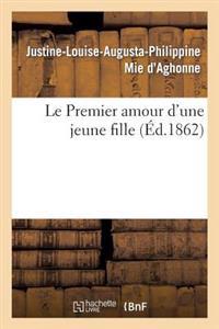 Le Premier Amour d'Une Jeune Fille