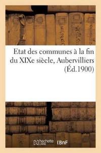 Etat Des Communes À La Fin Du Xixe Siècle