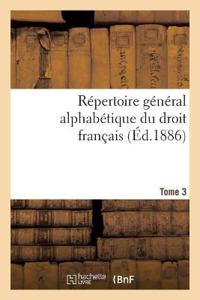 Répertoire Général Alphabétique Du Droit Français Tome 32