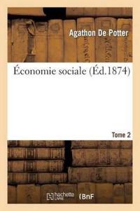 Économie Sociale. Tome 2