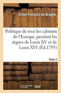 Politique de Tous Les Cabinets de l'Europe T2