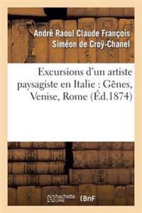 Excursions d'Un Artiste Paysagiste En Italie
