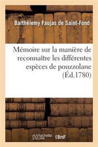 Mémoire Sur La Manière de Reconnaître Les Différentes Espèces de Pouzzolane
