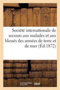 Société Internationale de Secours Aux Malades Et Aux Blessés Des Armées de Terre Et de Mer