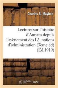 Lectures Sur l'Histoire d'Annam Depuis l'Avènement Des Lê, Notions Élémentaires d'Administration