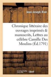 Lettres Au Célèbre Camille Des Moulins