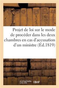 de la Responsabilité Des Ministres Et Du Projet de Loi Sur Le Mode de Procéder