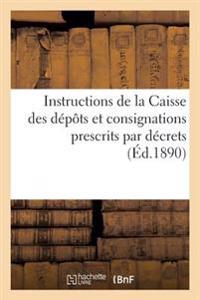 Instructions de la Caisse Des Dépôts Et Consignations Relatives Aux Versements