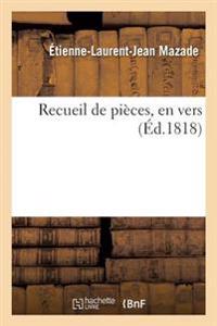 Recueil de Pièces, En Vers