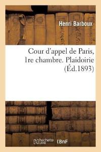 Cour d'Appel de Paris, 1re Chambre. Plaidoirie Pour MM. Ferdinand Et Charles de Lesseps