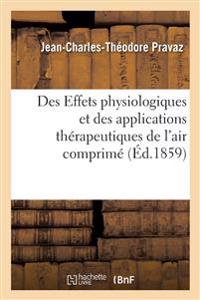 Des Effets Physiologiques Et Des Applications Thérapeutiques de l'Air Comprimé