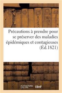 Sur Les Diverses Précautions À Prendre Pour Se Préserver Des Maladies Épidémiques Et Contagieuses