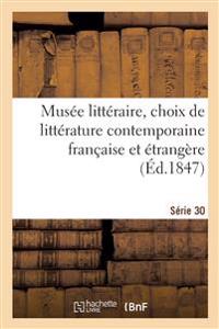 Bokomslag för "Musée littéraire, choix de littérature contemporaine française et étrangère"