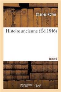 Histoire Ancienne. Tome 9