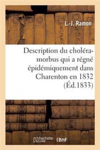 Description Du Choléra-Morbus Qui a Régné Épidémiquement Dans Les Communes de Charenton