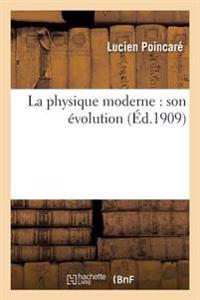 La Physique Moderne: Son Évolution