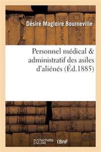 Personnel Médical & Administratif Des Asiles d'Aliénés