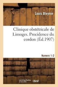 Clinique Obst?tricale de Limoges. Procidence Du Cordon. Num?ros 1-2