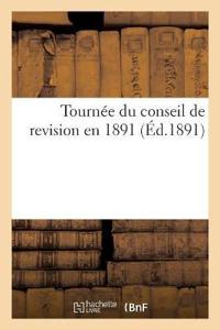 Tournée Du Conseil de Revision En 1891