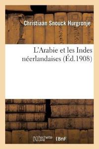 L'Arabie Et Les Indes Néerlandaises
