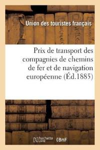 Prix de Transport Des Compagnies de Chemins de Fer Et de Navigation Européenne