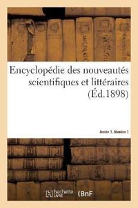 Encyclopédie Des Nouveautés Scientifiques Et Littéraires. Année 1. Numéro 1