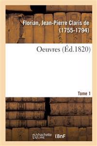 Oeuvres. Don Quichotte de la Manche. Tome 1. Traduit de l'Espagnol