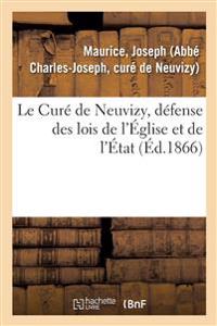 Kirjan kansi "Le Curé de Neuvizy, Défense Des Lois de l'Église Et de l'État"
