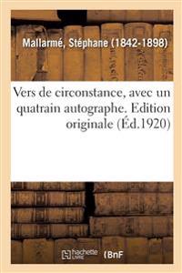 Vers de Circonstance, Avec Un Quatrain Autographe. Edition Originale