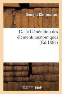 de la Génération Des Éléments Anatomiques