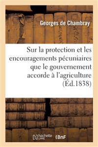 Lettre écrite de la campagne sur la protection et les encouragements pécuniaires