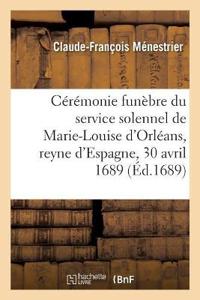 Description Du Mausolée Dressé Par Ordre de Sa Majesté Dans l'Église N. Dame de Paris Pour
