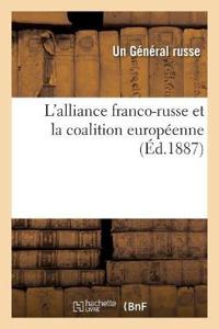 L'Alliance Franco-Russe Et La Coalition Européenne